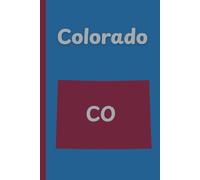 Colorado State Journal: CO, The Rockey Mountain State, notebook, travel log, notepad, 6x9" inch, 110 pages, college ruled.