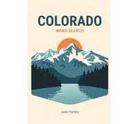 Colorado Word Search: 50 Large-Print Themed Word Search Puzzles, Each with a Fun Fact - for Adults and Seniors (USA State Word Search)