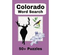 Colorado Word Search Puzzle Book: 55 Easy-to Read Puzzles Featuring Colorado's Mountains, Cities, Wild Wonders and More 6x9