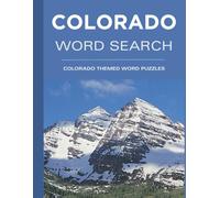 Colorado Word Search: Puzzle Book All About Colorado