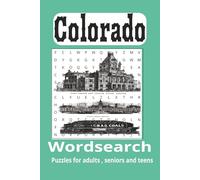Colorado Wordsearch puzzle book: Word searches with easy to read print about Colorado's cities ,Colorado landmarks , Colorado nature, and more|6x9 ... for vacations,holidays and leisure time.