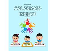 Colorbook: COLORIAMO INSIEME