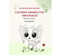 Colorea animales originales/ Color original animals: Habitantes de mundos mágicos / Criaturas asombrosas