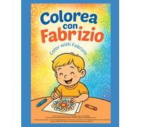 COLOREA CON FABRIZIO: Creatividad, calma y diversión para los más pequeños