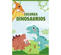 Colorea Dinosaurios