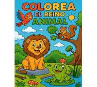 COLOREA EL REINO ANIMAL