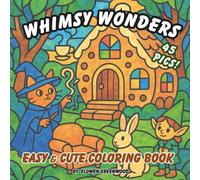 Colorea Fantasía Y Maravillas: Libro de colorear para adultos y adolescentes con criaturas adorables y mundos espaciales llenos de magia, ideal para ... y despertar la imaginación (Coloreado Fácil)