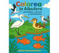 Colorea La Albufera: animales, y aventura.