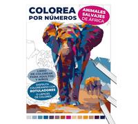 Colorea por números: animales salvajes de África | Libro de colorear para adultos y niños | Disfruta coloreando con rotuladores o lápices de colores: ... por números: Libros relajantes para adultos)