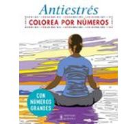 Colorea Por Números. Antiestres