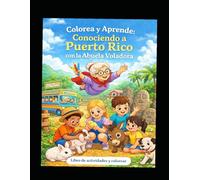 Colorea y Aprende: Conociendo a Puerto Rico con la Abuela Voladora