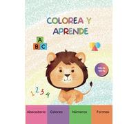 Colorea y Aprende: Un primer paso divertido hacia la lectura