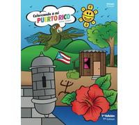 Coloreando a mi Puerto Rico, 1ra Edición (Spanish & English)