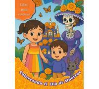 Coloreando el Día de Muertos: México vive en tu corazón