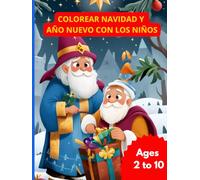 Colorear Navidad y Año Nuevo con los Niños: La gran aventura de los Reyes Magos portadores de regalos