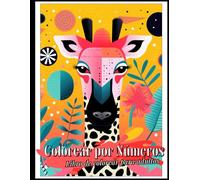 Colorear por Números Adultos: Libro para Colorear Paisajes Relajantes, Animales Divertidos y Hermosas Ciudades