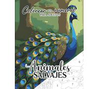 Colorear por Números para Adultos: Animales Salvajes