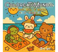 ColoreaTuMundo: Mar, Sol y Magia - Libro para Colorear de Escenas Adorables de Playa y Piscina para Jóvenes y Adultos