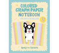 Colored Graph Notebook for Kids: Supports Neat Handwriting & Math Practice | Ideal for ADHD, Dyslexia, Autism, Irlen Syndrome, and Other Visual Learning Needs