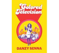 Colored Television: Longlisted for the Carnegie Medal 2025