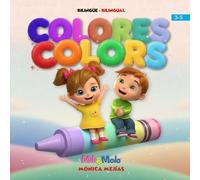 Colores - Colors: Learn Colors, Vocabulary & First Words in Spanish and English for Toddlers and Preschoolers | Aprende Colores, Vocabulario y ... e Inglés para Niños Pequeños y Preescolares