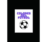 COLORES DEL FÚTBOL: aprende los escudos de tus equipos favoritos coloreándolos