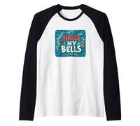 Colores geniales y Navidad traviesa con Este Jingle my Bells Camiseta Manga Raglan