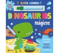 Colores sorpresa. Dinosaurios mágicos (Castellano - A PARTIR DE 3 AÑOS - MANIPULATIVOS (LIBROS PARA TOCAR, JUGAR Y PINTAR), POP-UPS - Otros libros)