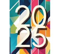 Colorful 2025 Monthly Planner: Daily, Weekly & Monthly Views | All-in-One Life & Budget Organizer | Self-Care Journal with Gratitude, Health & Meal ... Transform Your Year: All-in-One. HARD COVER