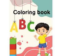 Colorful ABCs: A Fun Word Coloring Book for Kids: Explore words from A to Z While You Color!