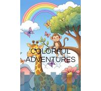 Colorful Adventures: Animals to Paint and Dream