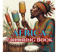 Colorful Africa: An Intricate Adult Coloring Journey Through Wildlife, Culture, and Nature: Relaxing and Detailed 50 Coloring Pages Featuring African ... Art (Adult Coloring Book. World Series.)