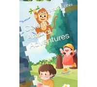 Colorful Animal Adventures: A Fun & Easy Coloring Book for Kids with Cute Animals from Around the World