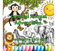 Colorful Animal Adventures: Learn the ABCs with cute animals!