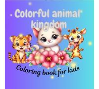 Colorful animal kingdom: Explore the animal world