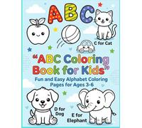 Colorful Animals Fun Coloring Book For Kids Age 3 To 6: Fun and Easy Coloring Pages for Toddlers and Preschoolers Age 3-6