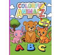 Colorful Animalz A to Z: A Playful Coloring Adventure for Kids