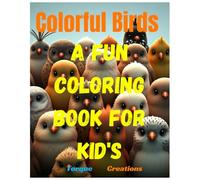 Colorful Birds: A Fun Coloring Book for Kid's