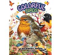 Colorful Birds: a simple coloring book for kids aged 3 to 6