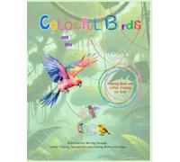 Colorful Birds and the ABC's: Coloring Book and Letter Tracing for Kids