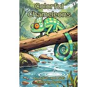 Colorful Chameleons: An Adult and Kids Coloring Book