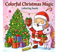 Colorful Christmas Magic: Coloring Book For Kids | 73 Pages | 8.5 x 8.5 inch