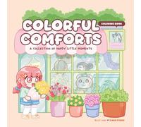 Colorful Comforts Coloring Book: A Collection of Happy Little Moments