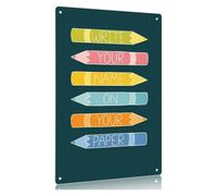 Colorful Crayon Quote Metal Wall-Art Write Your Name On Your Paper Fun Classroom Decor 8 X 12 inch