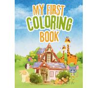 Colorful Creatures: My First Coloring Book