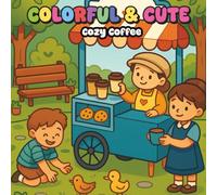 Colorful & Cute: Cozy Coffee