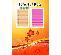 Colorful Dots Notebook: A Lined Journal for Creative Thoughts: 90 Pages of Vibrant, Lined Paper for Writing, Journaling, and Note-Taking