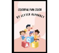Colorful Fun Color by Letter Alphabet Set Worksheet