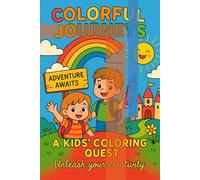 Colorful Journeys: A kid's coloring quest