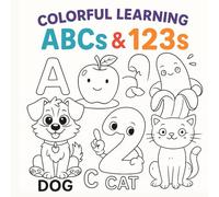 Colorful Learning: ABCs & 123s